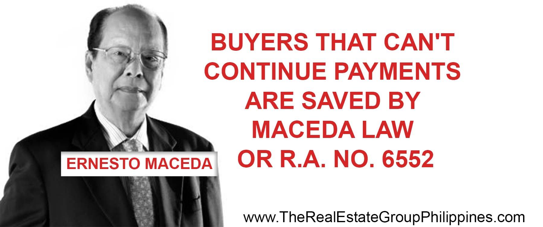 BUYERS THAT CAN’T CONTINUE PAYMENTS ARE SAVED BY MACEDA LAW OR R.A. NO. 6552